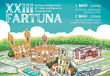 XXIII FARTUNA - Festival Internacional de Tunas Académicas de Faro - 1 e 2 de março