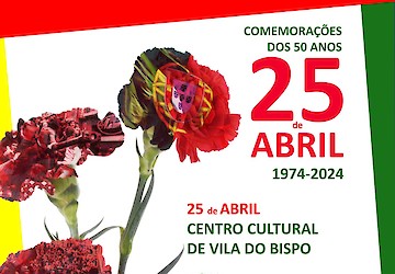 Vila do Bispo com Comemorações dos 50 anos do 25 de Abril